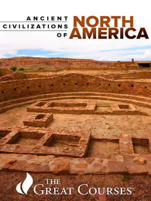 cover image of Ancient Civilizations of North America